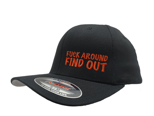 FUCK AROUND FIND OUT FlexFit Adult Hat Black / Orange